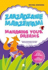 Zarządzanie marzeniami / Managing Your Dreams  3+