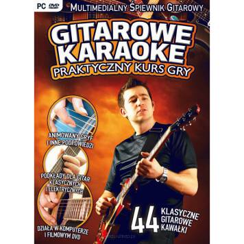 Multimedialny Śpiewnik Gitarowy „Gitarowe Karaoke” to świetna zabawa z gitarą!