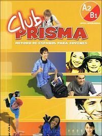 Club Prisma A2/B1 GIM Podręcznik. Jezyk hiszpańki