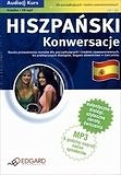 Hiszpański - konwersacje. Książka + CD MP3 (Audio kurs)