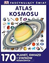 Fascynujący świat. Atlas kosmosu