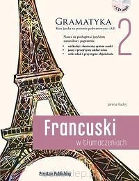 Francuski w tłumaczeniach gramatyka 2 + CD