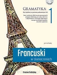 Francuski w tłumaczeniach gramatyka 1 + CD