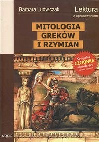 Mitologia Wierzenia Greków i Rzymian 
Lektura z opracowaniem