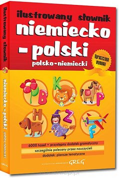 Ilustrowany słownik niemiecko-polski, polsko-niemiecki dla dzieci