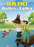 Niezwykłe przygody Bolka i Lolka.