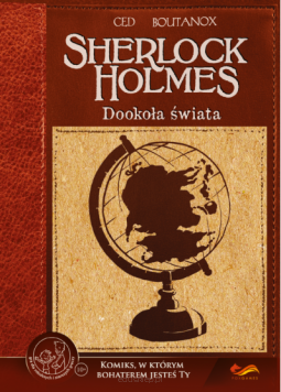Sherlock Holmes: Dookoła świata komiks paragrafowy