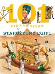 101 ciekawostek. Starożytny Egipt (OT)
